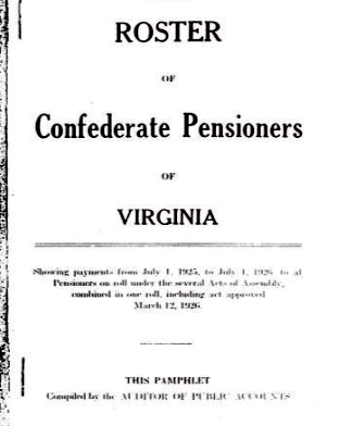 Library of Virginia: Roster of Confederate Pensioners of Virginia. Richmond: 1908/09–1925/26. UB374.V8 A3 